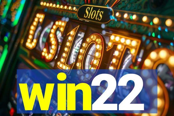 win22