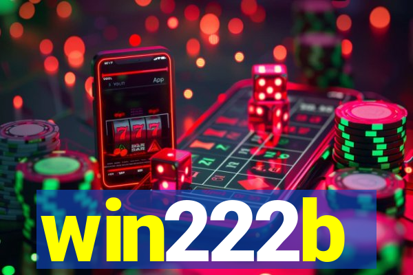 win222b