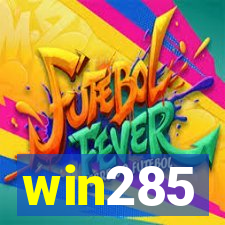 win285