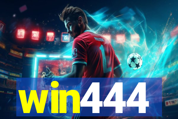 win444