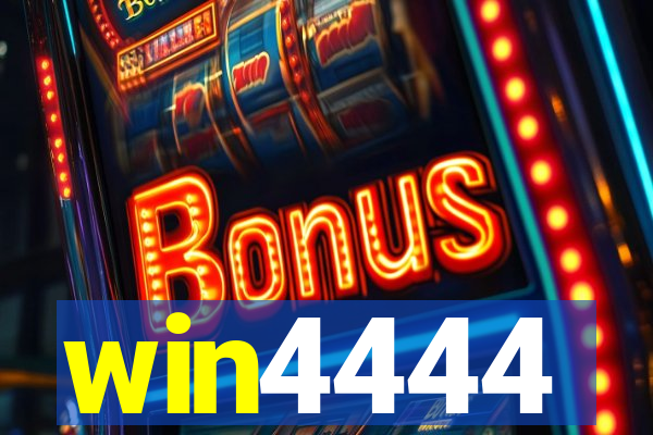 win4444