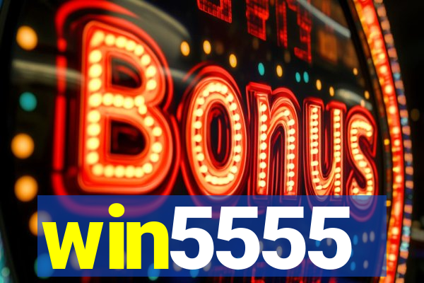 win5555