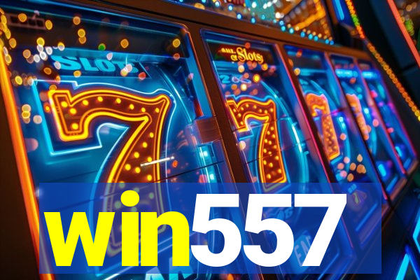 win557