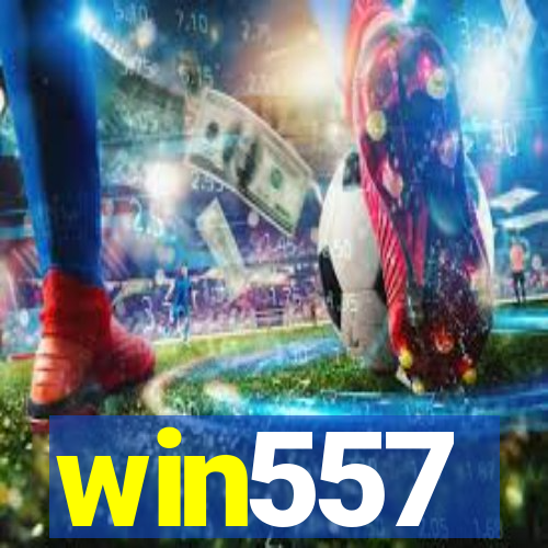 win557