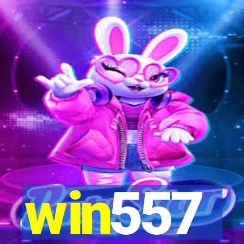 win557