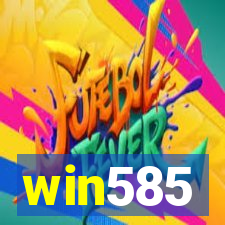 win585