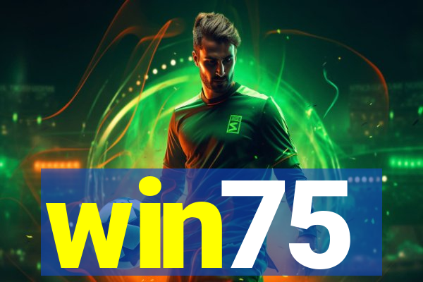 win75