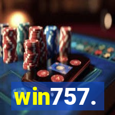 win757.