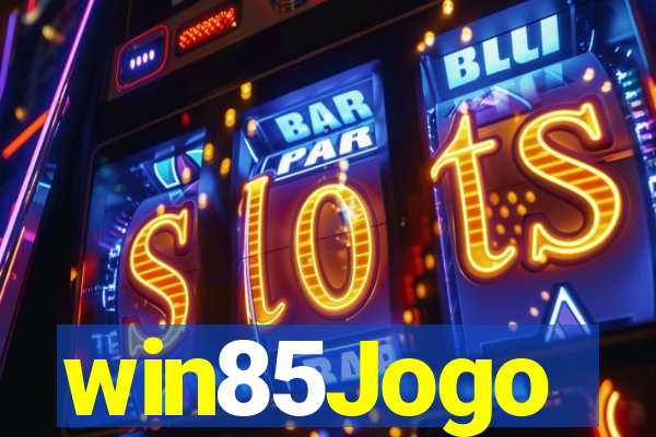 win85Jogo
