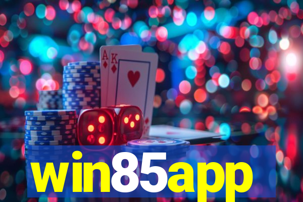 win85app