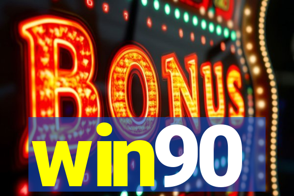 win90