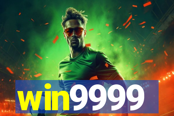 win9999