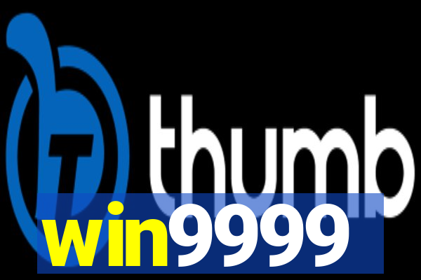 win9999