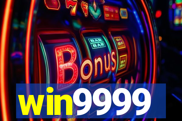 win9999