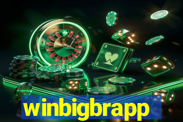 winbigbrapp