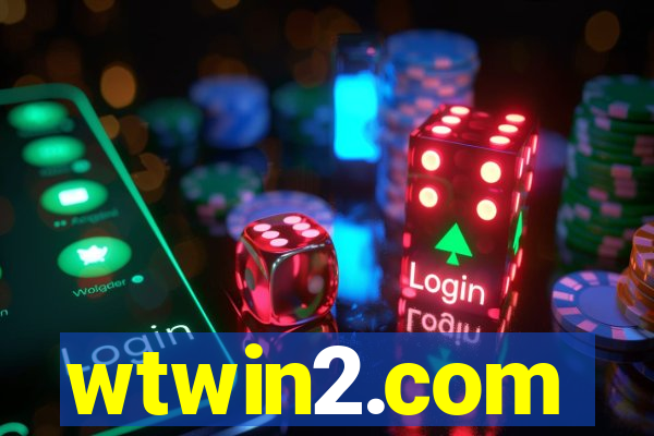 wtwin2.com