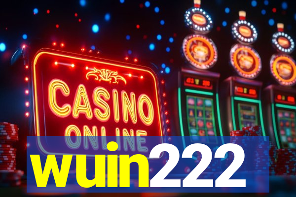 wuin222
