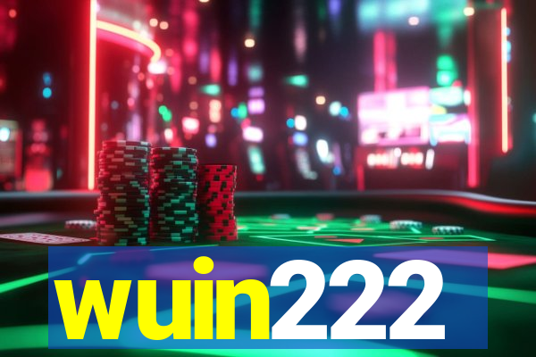 wuin222