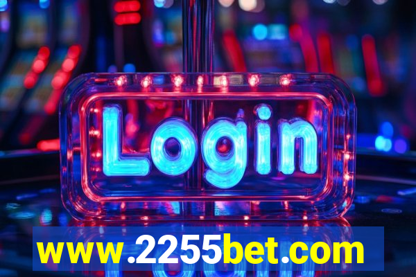 www.2255bet.com