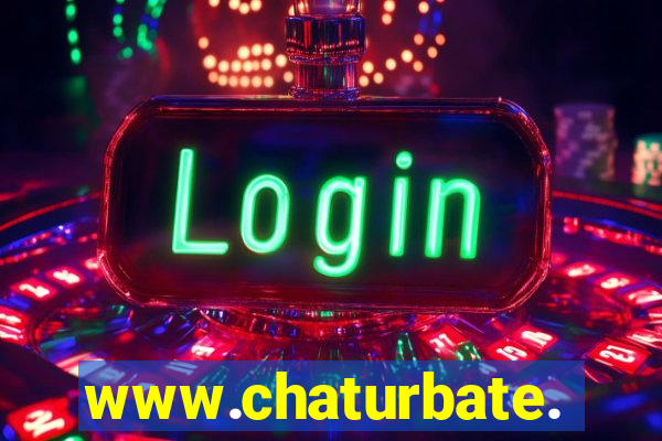 www.chaturbate.com