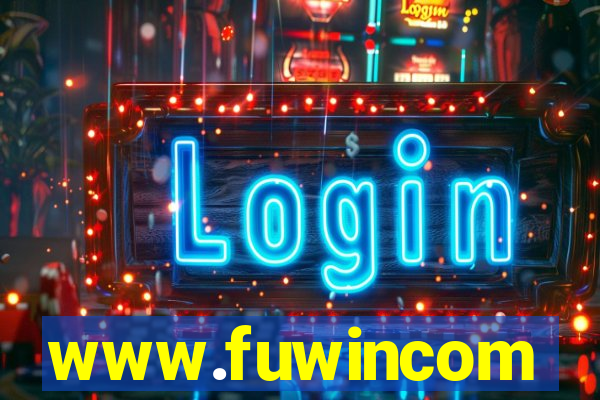www.fuwincom