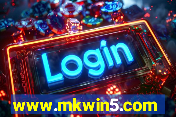 www.mkwin5.com
