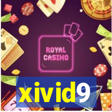xivid9