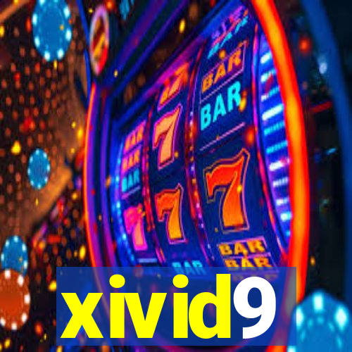 xivid9
