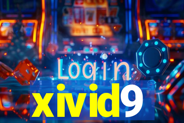 xivid9