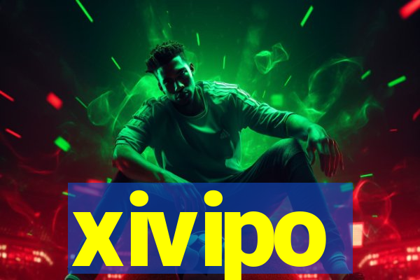 xivipo