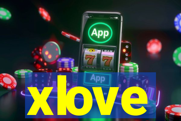 xlove
