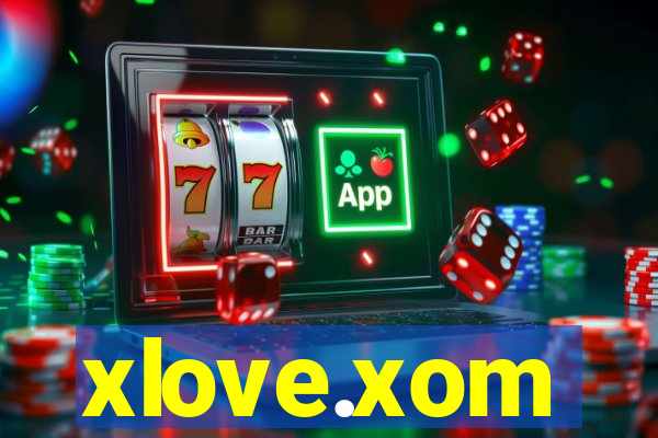 xlove.xom