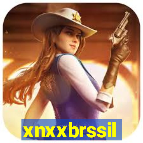 xnxxbrssil