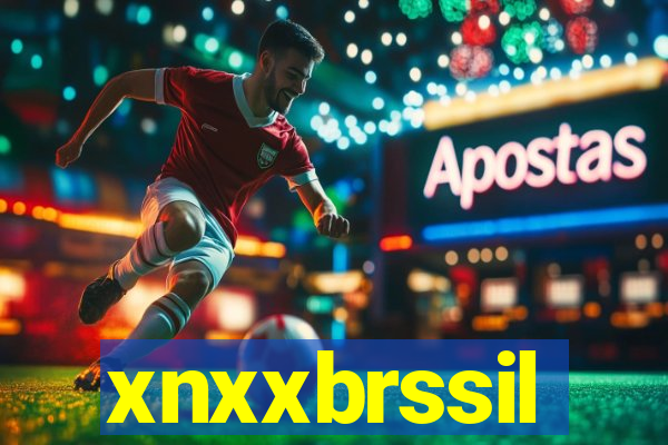 xnxxbrssil