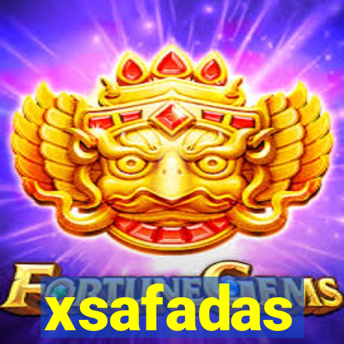xsafadas