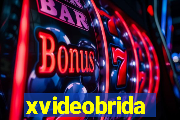 xvideobrida