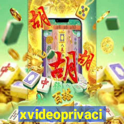 xvideoprivaci