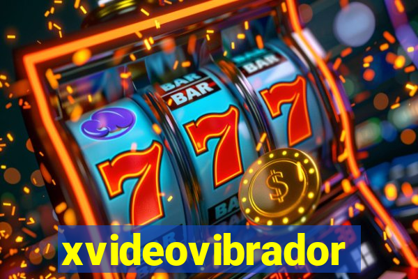 xvideovibrador