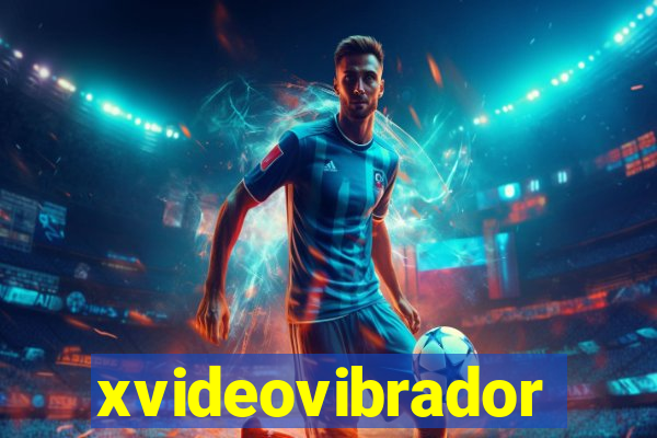 xvideovibrador