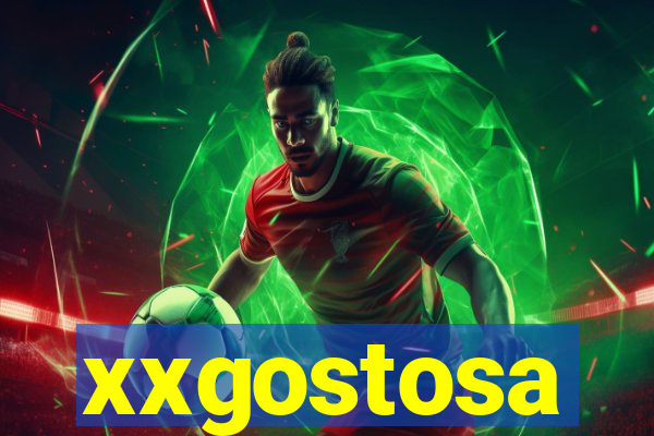 xxgostosa