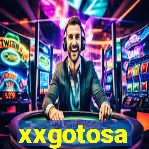 xxgotosa