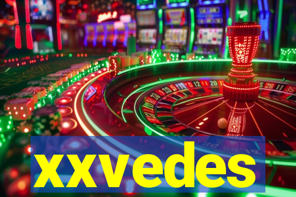 xxvedes