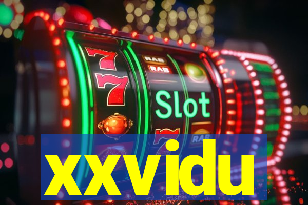 xxvidu