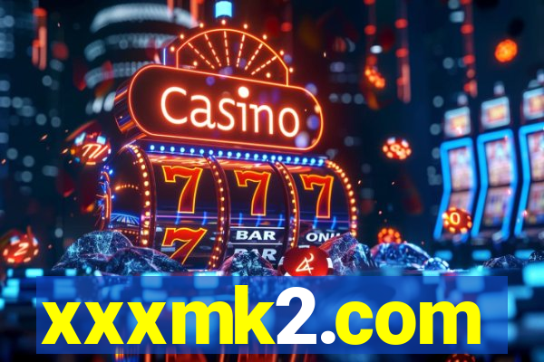 xxxmk2.com