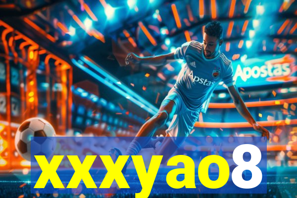 xxxyao8