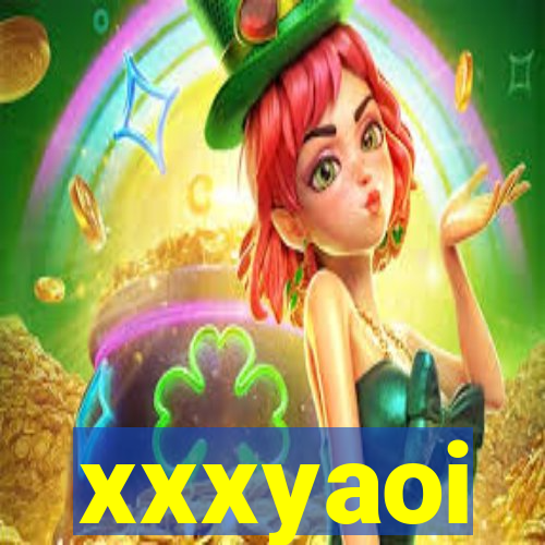 xxxyaoi