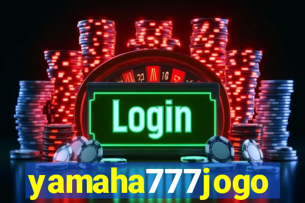yamaha777jogo