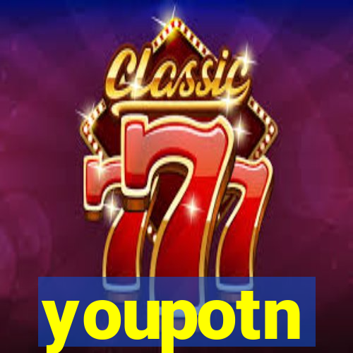 youpotn