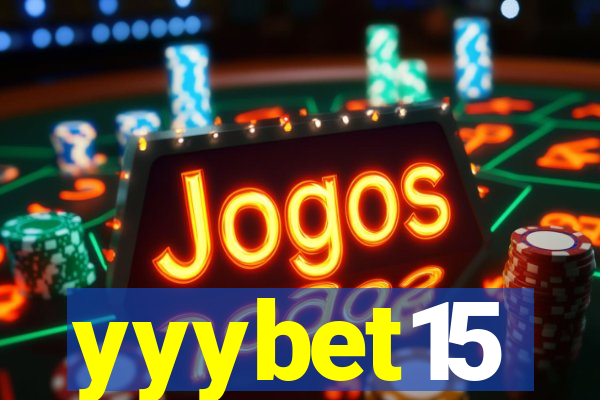 yyybet15