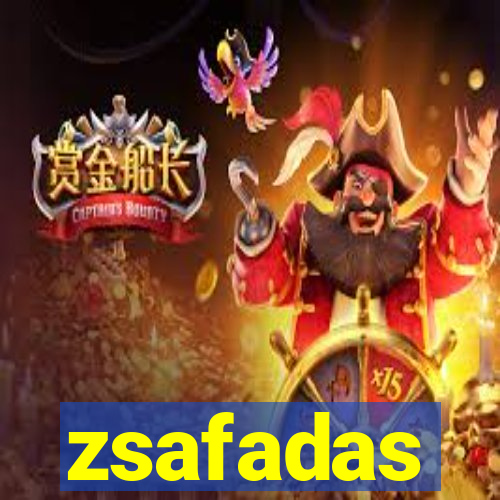 zsafadas